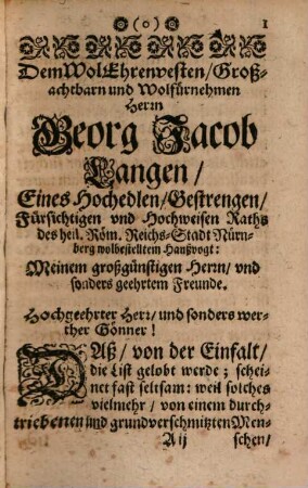 Die Aller-Edelste List Der Gantzen Welt : vermittelst eines anmuthigen und erbaulichen Gesprächs, Welches ist, dieser Art, die Achte, Und zwar eine Augst-Monats-Unterredung