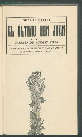 El último Don Juan : drama dos actos en verso