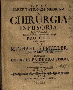 Dissertationem Medicam De Chirurgia Infusoria