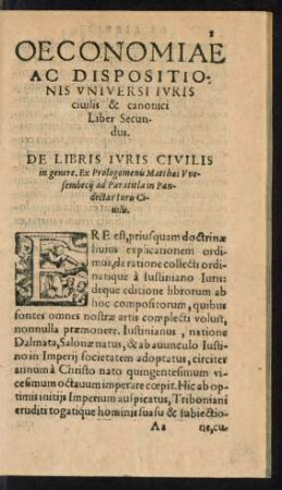 Oeconomiae Ac Dispositionis Universi Iuris civilis & canonici Liber Secundus.
