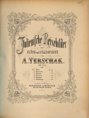 Italienische Reisebilder : für Flöte u. Pianoforte ; op. 152, 4. Florenz