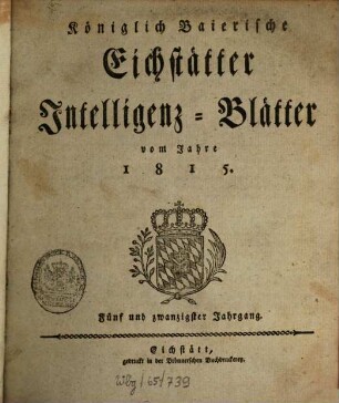 Königlich-Baierisches Intelligenzblatt für den Ober-Donaukreis. 1815 = Jg. 25