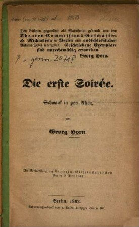 Die erste Soirée : Schwank in 2 Akten