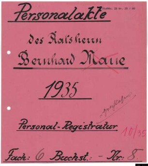 Ratsherren - Personalakten: Bernhard Maue, Händler, NSKOV-Kreiswalter.