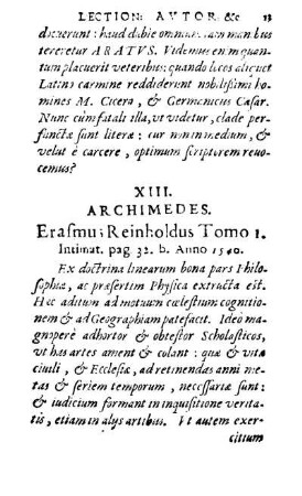 XIII. Archimedes. Erasmu[s] Reinholdus Tomo I. Intimat. pag. 32. b. Anno 1540