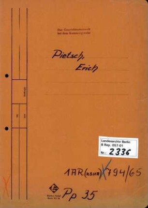 Personenheft Erich Pietsch (*18.11.1909), Polizeioberinspektor und SS-Hauptsturmführer