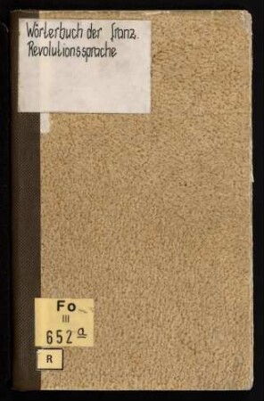 Wörterbuch der französischen Revolutions-Sprache