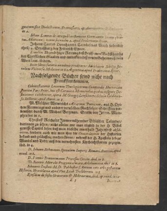 Nachfolgende Bücher seind nicht nach Franckfurt kommen.