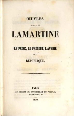 Le passé, le présent et l'avenir de la république
