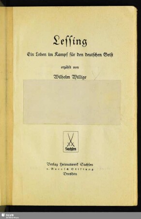 Lessing : ein Leben im Kampf für den deutschen Geist