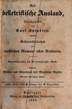 Reisen und Abenteuer des Monsieur Violet in Californien, Sonora und im westlichen Texas, [2]. Vierter bis letzter Theil