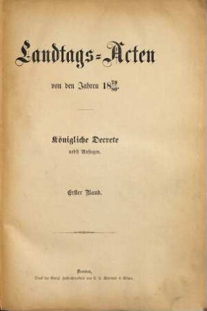 Landtags-Akten. Königliche Dekrete : nebst Anfugen. 1879/80, Bd. 1