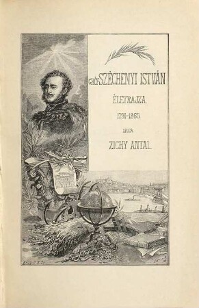 Gróf Széchenyi István életrajza, 1. 1791 - 1844