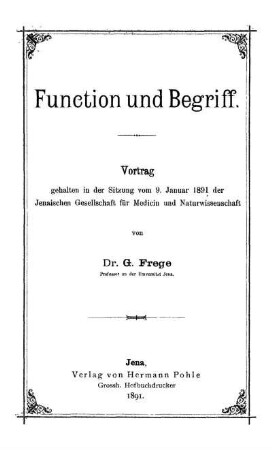 Function und Begriff : Vortrag, gehalten in der Sitzung vom 9. Januar 1891 der Jenaischen Gesellschaft für Medicin und Naturwissenschaft