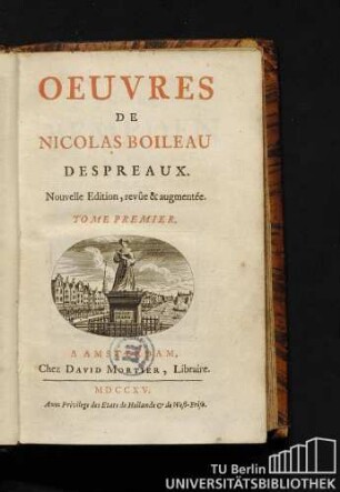 Tome Premier: Oeuvres de Nicolas Boileau Despreaux.