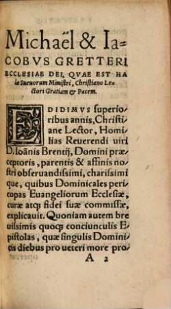 Pericopae Epistolaru[m], quae Singvlis Dominicis Diebvs Hactenvs In Ecclesia praelectae fuerunt, breuißimis Conciunculis explicatae