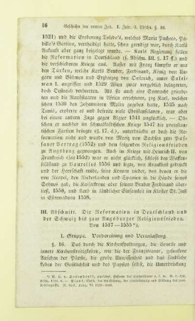 III. Abschnitt. Die Reformation in Deutschland und der Schweiz bis zum Augsburger Religionsfrieden. Von 1517 - 1555