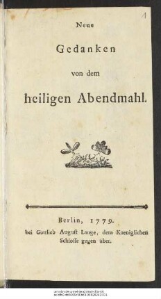 Neue Gedanken von dem heiligen Abendmahl