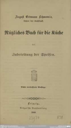 Nützliches Buch für die Küche : bei Zubereitung der Speisen