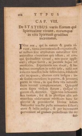 Cap. VIII. De Statibus variis Eorum qui Spiritualiter vivunt, ...