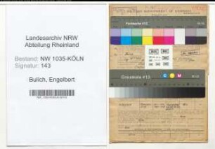 Entnazifizierung Engelbert Bulich , geb. 13.01.1898 (Bergarbeiter)