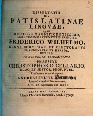Dissertatio De Fatis Latinae Lingvae