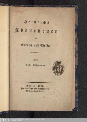 Heinrich's Abentheuer in Europa und Afrika