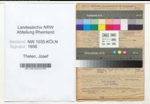 Entnazifizierung Josef Thelen , geb. 07.01.1904 (Technischer Angestellter)