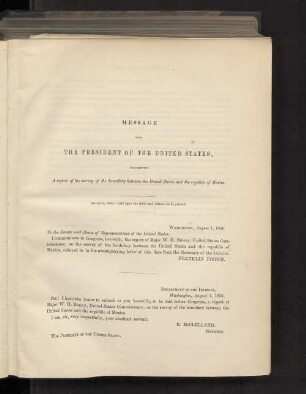 Message from the President of the United States, transmitting A report of the survey of the boundary between the United States and the republic of Mexico.