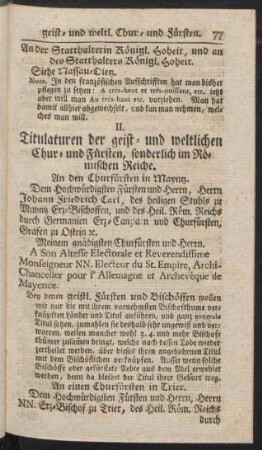 II. Titulaturen der geist- und weltlichen Chur- und Fürsten, sonderlich im Römischen Reiche