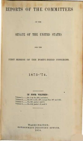 Senate documents. [268,f.] 1873/74, Vol. 4,3 = Congress 43, Sess. 1