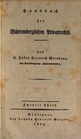 Handbuch des würtembergischen Privatrechts. 2