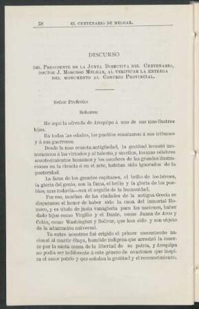 Discurso del Presidente de la Junta Directiva del Centenario, Doctor J. Moscoso Melgar, al verificar al entrega del monumento al concejo provinical.