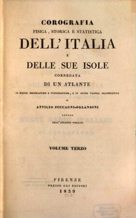 Corografia fisica, storica e statistica dell'Italia e delle sue isole corredata di un atlante di mappe geografiche e topografiche, e di altre tavole illustrative, 3