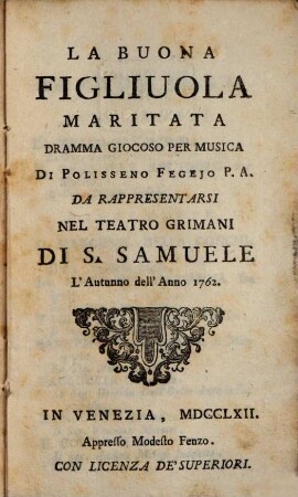 La buona figliuola maritata : Dramma gioc.
