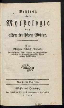 Beytrag einer Mythologie der alten teutschen Götter : Mit 7 Kupfern