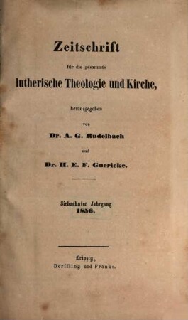 Zeitschrift für die gesammte lutherische Theologie und Kirche. 17. 1856