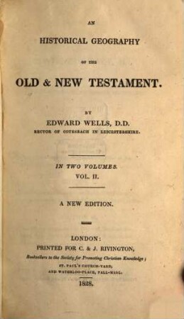 An historical Geography of the Old & New Testament : in two volumes. 2