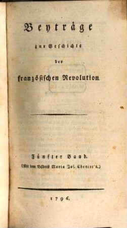 Beyträge zur Geschichte der Französischen Revolution, 5. 1796