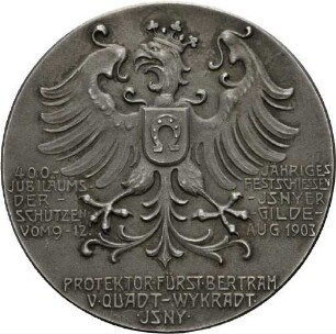 Medaille auf die Vierhundertjahrfeier der Isnyer Schützengilde, 1903