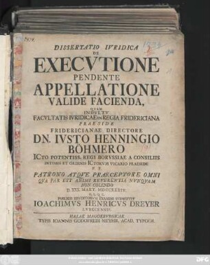 Dissertatio Ivridica De Execvtione Pendente Appellatione Valide Facienda