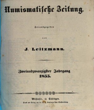 Numismatische Zeitung : Blätter für Münz-, Wappen- und Siegel-Kunde. 22, 22. 1855