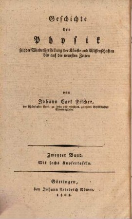 Geschichte der Physik seit der Wiederherstellung der Künste und Wissenschaften bis auf die neuesten Zeiten, 2