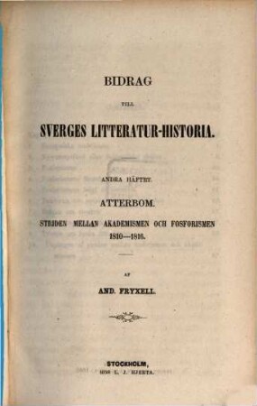 Bidrag till Sveriges Litteratur-Historia, 2