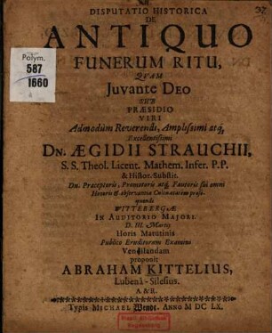 Disputatio Historica De Antiquo Funerum Ritu