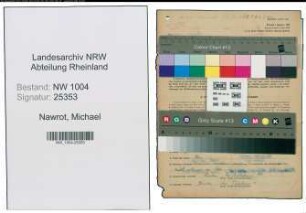 Entnazifizierung Michael Nawrot , geb. 03.10.1891 (Wachmann)