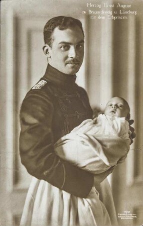 Herzog Ernst August zu Braunschweig u. Lüneburg mit dem Erbprinzen.