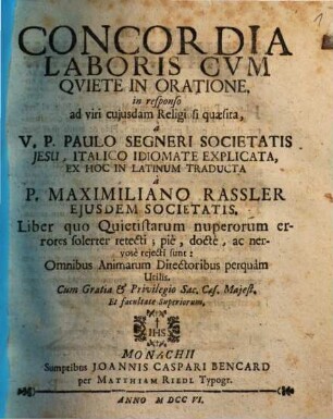 Concordia Laboris Cvm Qviete In Oratione : in responso ad viri cuiusdam Religi si quaesita