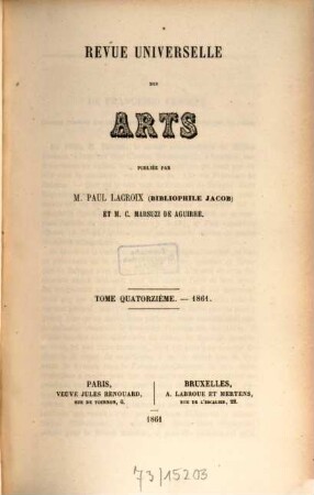Revue universelle des arts. 14, 14. 1861