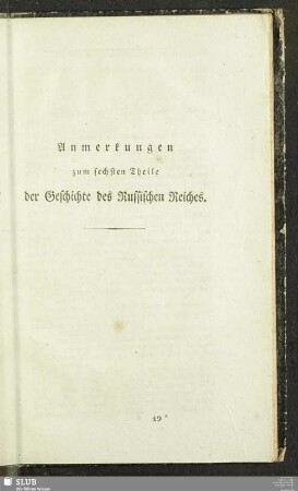 Anmerkungen zum sechsten Theile der Geschichte des Russischen Reiches